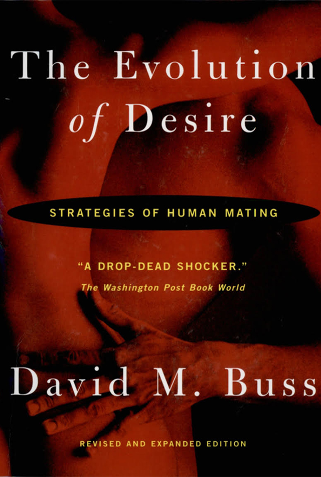 The evolution of Desire - David M. Buss
