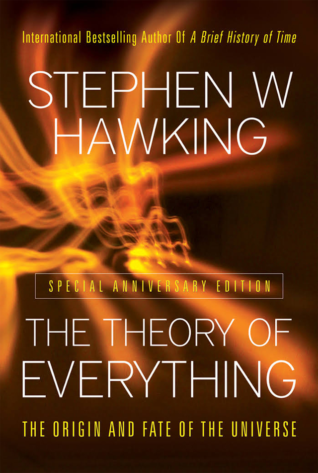 The theory of everything - Stephen Hawking
